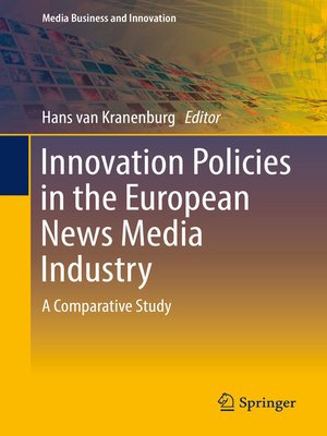 cover image of Innovation Policies in the European News Media Industry